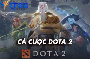 Giới thiệu cá cược dota 2 tại TF88